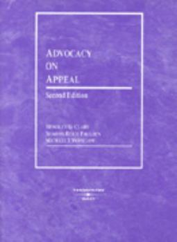 Hardcover Clary, Reich Paulsen, and Vanselow's Advocacy on Appeal, 2D (American Casebook Series]) Book