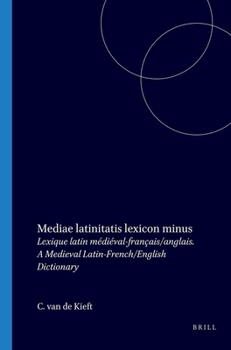 Hardcover Mediae Latinitatis Lexicon Minus: Lexique Latin Medieval - Francais/Anglais/a Medieval Latin-French/English Dictionary : Abbreviationes Et Index Fon Book