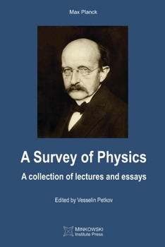 Paperback A Survey of Physics: A Collection of Lectures and Essays Book