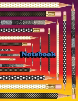 Paperback Notebook: Pencils Kingdom 15 Notebook; Lined Notebook Journal, Ruled notebook college - 120 Pages - Large (8.5 x 11 inches) Book