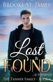 Lost & Found - Book #6 of the Tanner Family