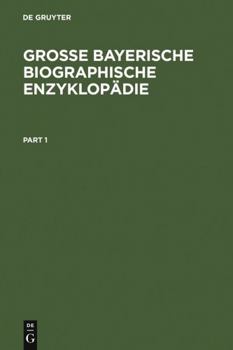 Hardcover Große Bayerische Biographische Enzyklopädie (German Edition) [German] Book