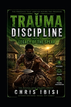 Paperback Trauma Discipline: Book 3: Legacy of the Spear Book