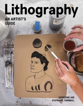 Paperback Lithography: An Artist Guide Book