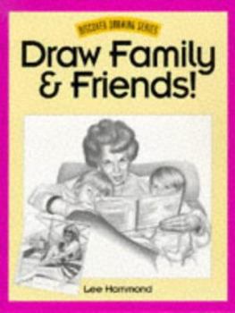 Paperback Draw Family and Friends! Book
