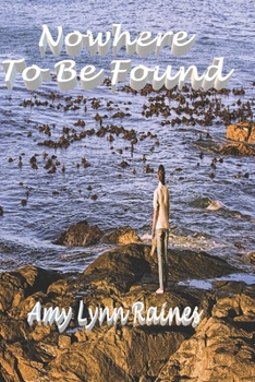 Paperback No Where To Be Found Book