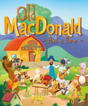 Hardcover Old MacDonald Had a Farm Book