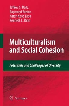 Paperback Multiculturalism and Social Cohesion: Potentials and Challenges of Diversity Book
