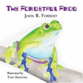 Hardcover The Forgetful Frog Book