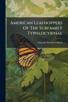 American Leafhoppers Of The Subfamily Typhlocybinae