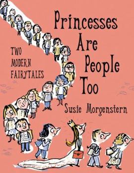 Hardcover Princesses Are People Too Book