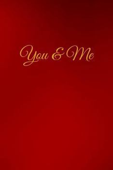 Paperback You & Me: Love Letters Notebook Book
