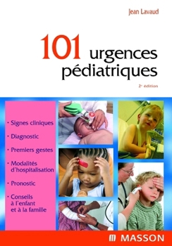 Paperback 101 urgences pédiatriques [French] Book