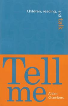 Paperback Tell Me: Children, Reading, and Talk Book
