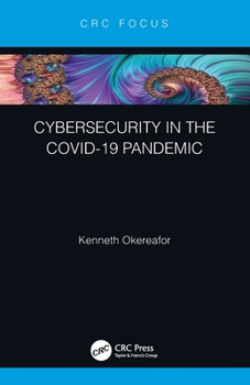 Paperback Cybersecurity in the COVID-19 Pandemic Book