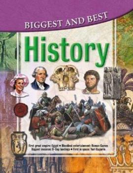 Paperback History: Biggest & Best (Biggest & Best series) Book