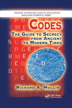 Paperback Codes: The Guide to Secrecy from Ancient to Modern Times Book