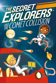 Paperback The Secret Explorers and the Comet Collision Book