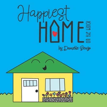 Paperback Happiest Home on the Block Book