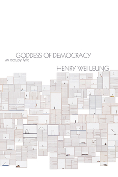 Paperback Goddess of Democracy: An Occupy Lyric Book