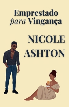 Emprestado para Vingança (Portuguese Edition)