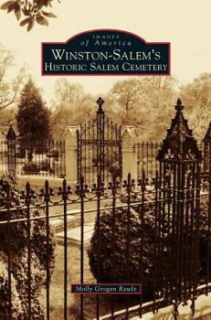 Hardcover Winston-Salem's Historic Salem Cemetery Book