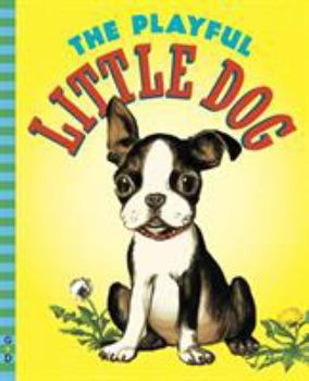 Hardcover The Playful Little Dog Book