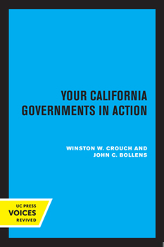 Paperback Your California Governments in Action, Second Edition Book