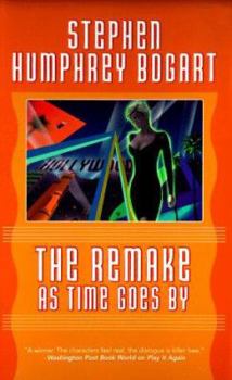 Mass Market Paperback The Remake: As Time Goes by Book