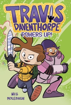 Hardcover Travis Daventhorpe Powers Up! Book