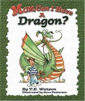 Hardcover Mom, Can I Have a Dragon? Book