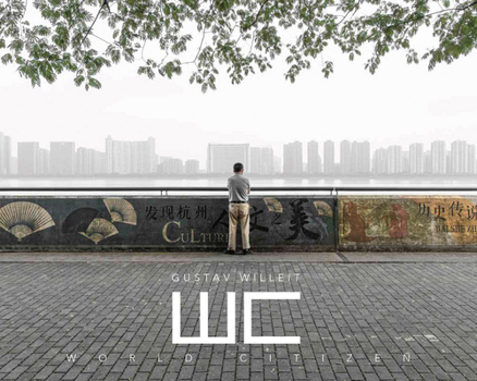 Hardcover Gustav Willeit: Wc World Citizen Book