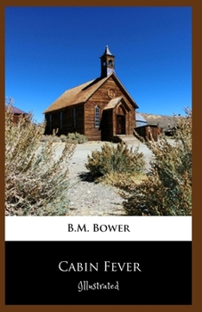 Cabin Fever Illustrated