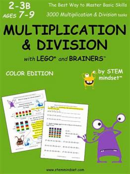 Paperback Multiplication & Division with Lego and Brainers Grades 2-3b Ages 7-9 Color Edition Book