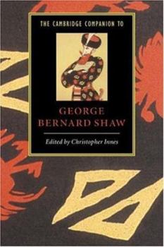 Cambridge Companion to George Bernard Shaw, The (Cambridge Companions to Literature) - Book  of the Cambridge Companions to Literature