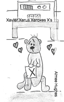 Paperback Xavier Xerus Xeroxes X's Book