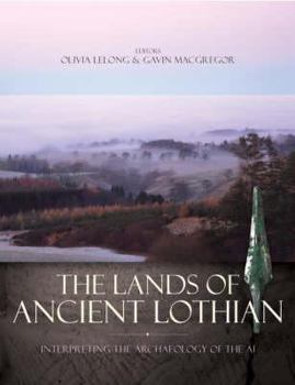 Hardcover The Lands of Ancient Lothian Book