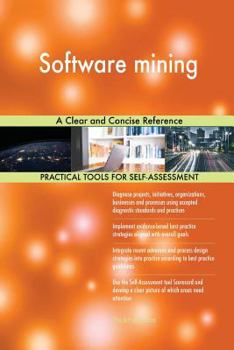 Paperback Software Mining a Clear and Concise Reference Book