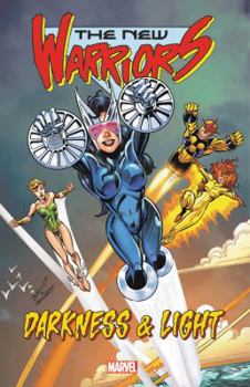 Paperback New Warriors: Darkness and Light Book