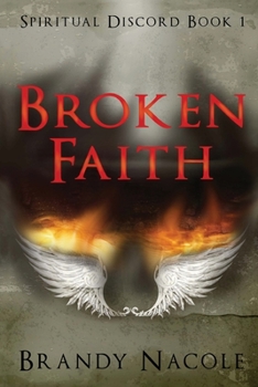 Paperback Broken Faith: Spiritual Discord, 1 Book