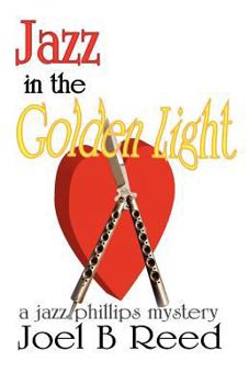 Paperback Jazz in the Golden Light Book