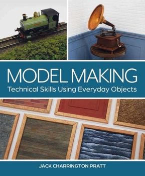 Paperback Model Making: Technical Skills Using Everyday Objects Book
