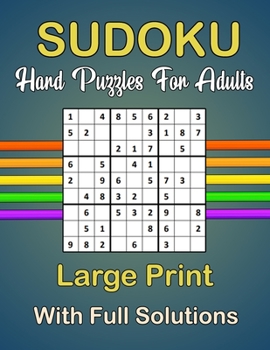 Paperback Sudoku for Adults: Hard Sudoku with Large Print Puzzles for Adults with Full Solutions [Large Print] Book