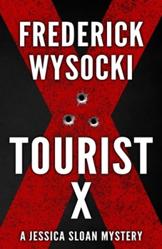 Paperback Tourist X: A Jessica Sloan Mystery Book