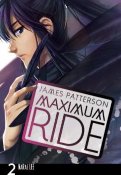 Paperback Maximum Ride: The Manga, Vol. 2 Book
