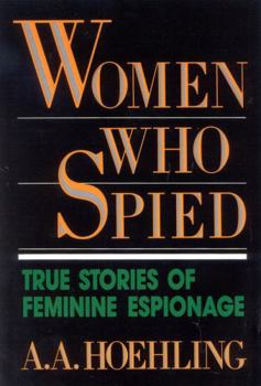 Paperback Women Who Spied Book