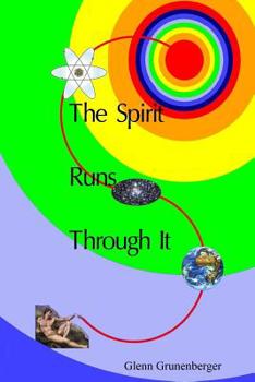 Paperback The Spirit Runs Through It Book