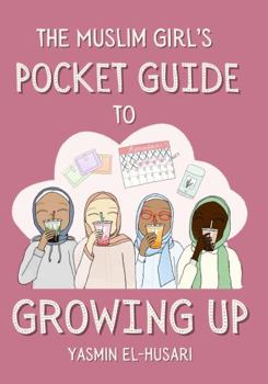 Paperback The Muslim Girl's Pocket Guide to Growing Up Book