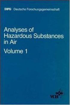 Hardcover Analyses of Hazardous Substances in Air: Volume 1 Book