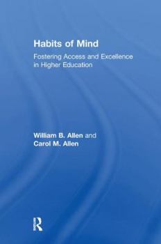 Paperback Habits of Mind: Fostering Access and Excellence in Higher Education Book